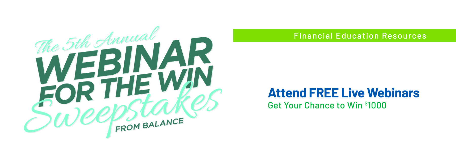 webinar for the win sweepstakes from balance text